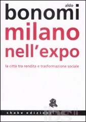 La copertina del libro di Bonomi su Expo